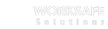 Worksafe Solutions